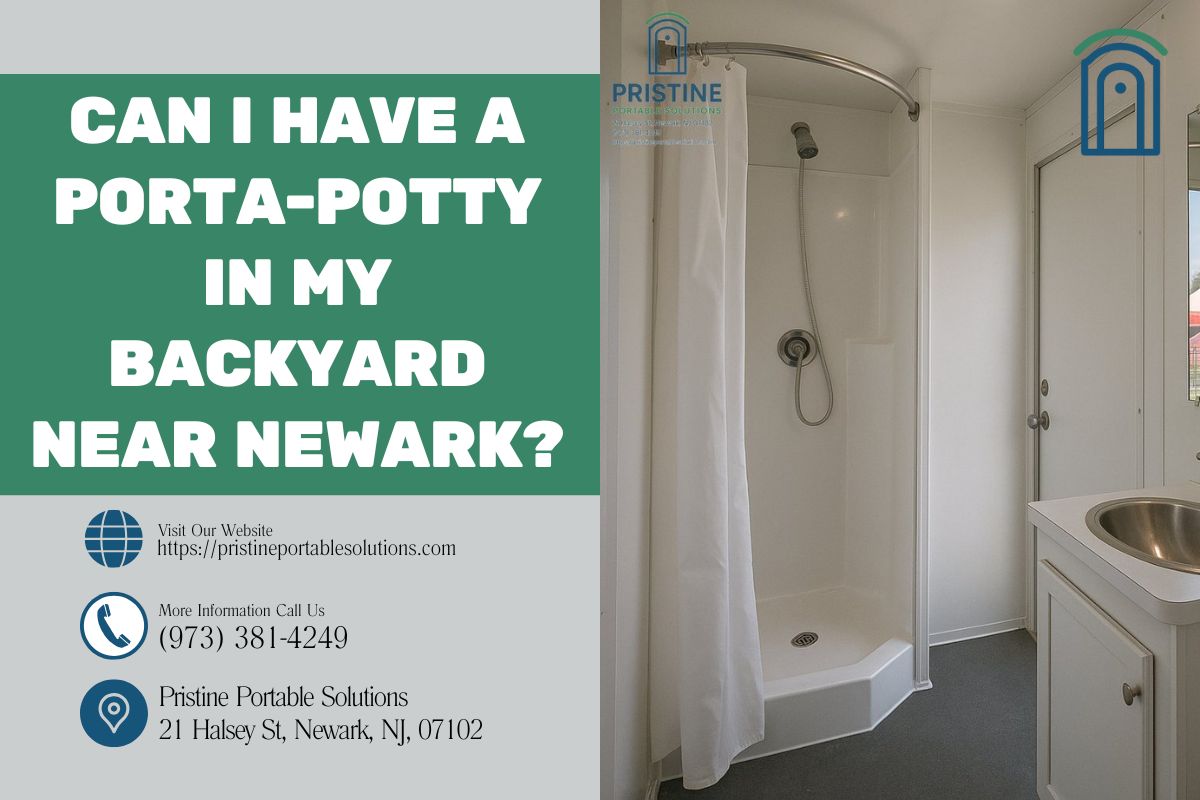 Can I Have A Porta-potty In My Backyard near Newark